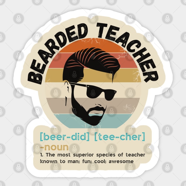 Bearded Teacher Definition Funny Beard Teacher Sticker by JustBeSatisfied